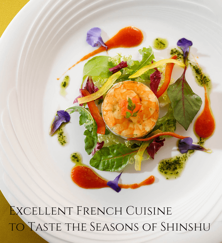 Excellent French Cuisine to Taste the Seasons of Shinshu